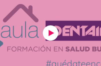 Webinar - Medidas de higiene bucal de prevención COVID-19