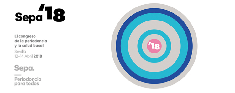 SEPA Sevilla 2018: la Mayor cita anual con la formación en periodoncia